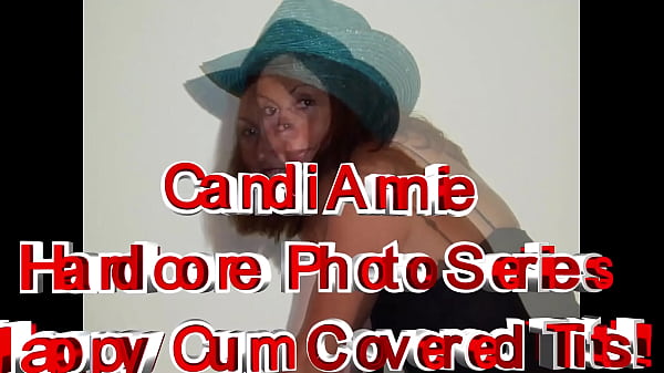 Cum Covered Tits- A Candi Annie Hardcore Photo Series